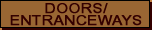 Doors Entranceways